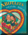 Abuelita llena de vida - Abuelita Full of Life, Del Sol Books