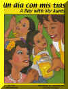 Un dia con mis tias - A Day with My Aunts