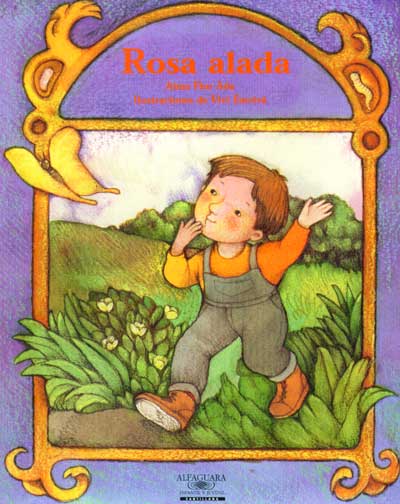 Rosa alada, A Rose with Wings, Del Sol Books