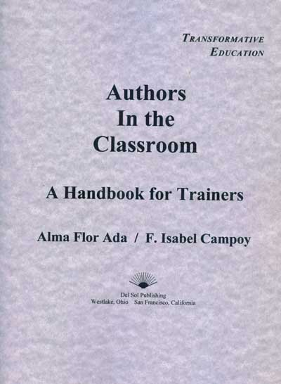 Authors in the Classroom A Handbook for Trainers, Del Sol Books