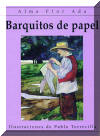 Barquitos de papel, Del Sol Books