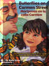 Mariposas en la calle Carmen - Butterflies on Carmen Street, Del Sol Books