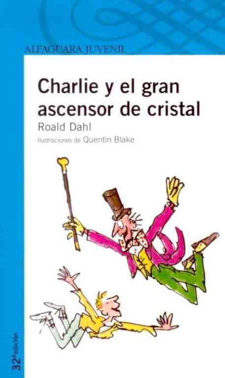 Charlie y el Gran Ascensor de cristal, Charlie and the Great Glass Elevator, Del Sol Books