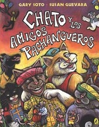 Chato y los amigos pachangueros, Chato and the Party Animals, Del Sol Books
