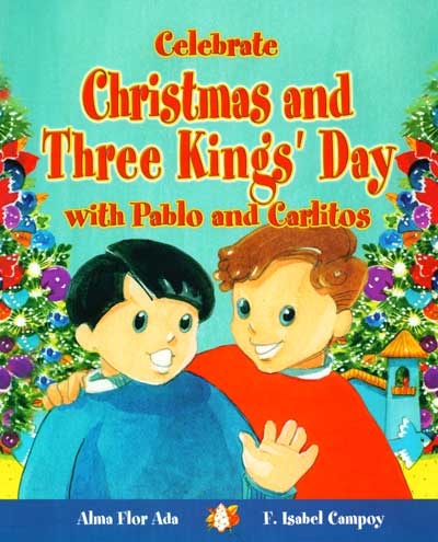 Navidad y el dia de los reyes magos, Christmas and Three Kings Day, Del Sol Books