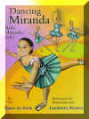 Baila, Miranda, baila - Dancing Miranda, Del Sol Books