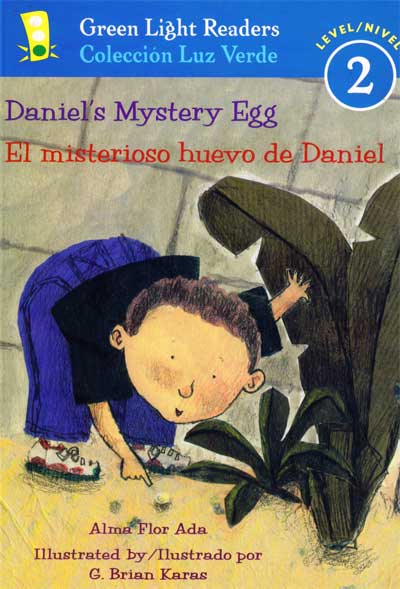 El misterioso huevo de Daniel - Daniels Mystery Egg, Del Sol Books