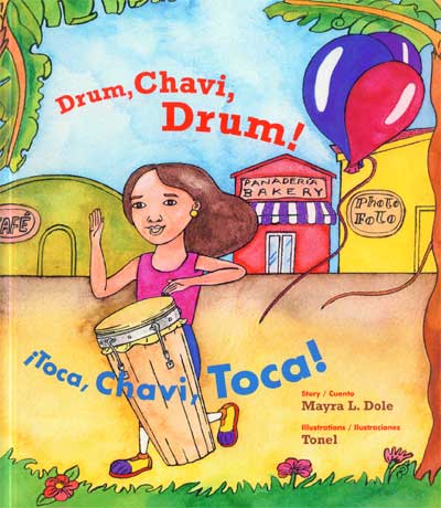 Toca Chavi toca - Drum Chavi Drum, Del Sol Books