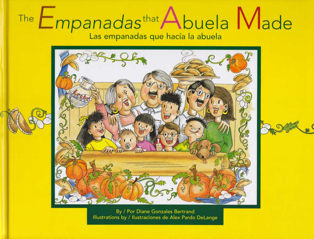 Las empanadas que hacia la abuela - The Empanadas that Abuela Made, Del Sol Books