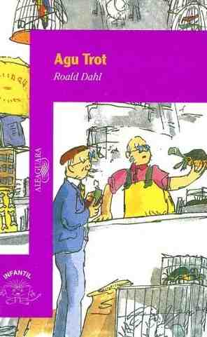 Agu Trot, Esio Trot, Del Sol Books