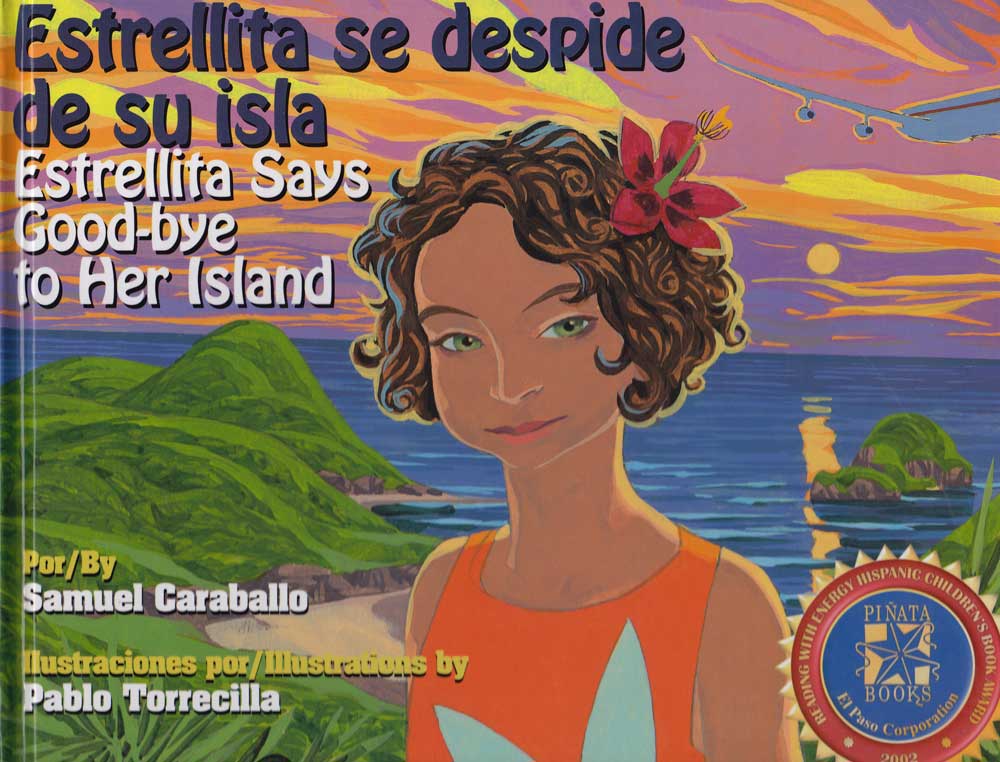Estrellita se despide de su isla - Estrellita Says Goodbye to Her Island, Del Sol Books
