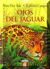 Ojos del jaguar, Eyes of the Jaguar