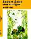 Sapo y Sepo son amigos - Frog and Toad are Friends, Del Sol Books
