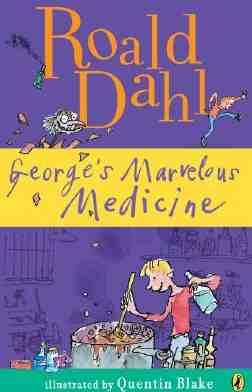La maravillosa medicina de Jorge, Georges Marvelous Medicine, Del Sol Books