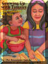 Los tamales de Ana - Growing Up with Tamales