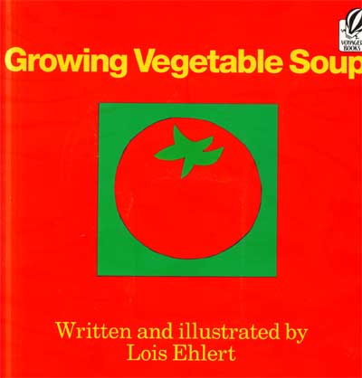 A sembrar sopa de verduras, Growing Vegetable Soup, Del Sol Books