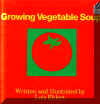 Growing Vegetable Soup, Del Sol Books