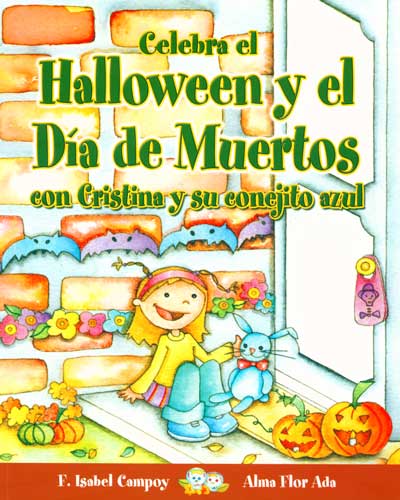 Halloween y el dia de muertos, Halloween and the Day of the Dead, Del Sol Books