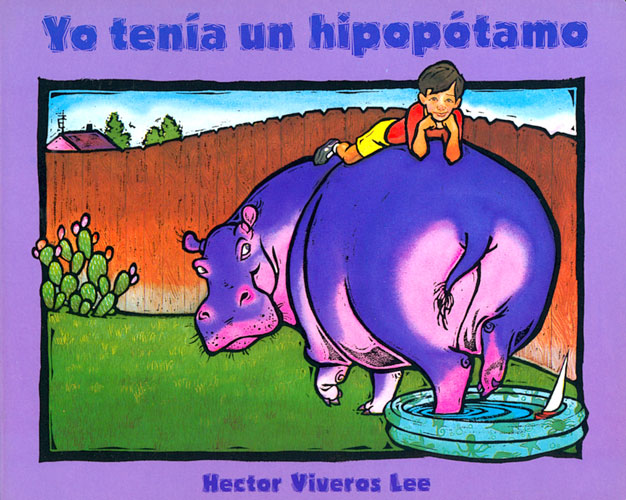 Yo tenia un hipopotamo, I had a Hippopotamus, Del Sol Books