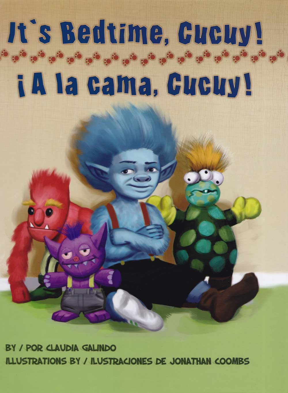 A la cama Cucuy - Its Bedtime Cucuy, Del Sol Books