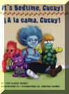 A la cama Cucuy - Its Bedtime Cucuy, Del Sol Books