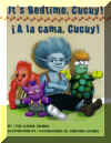 A La Cama Cucuy - Its Bedtime Cucuy