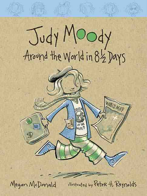 Judy Moody y la vuelta al mundo en ocho dias y medio - Judy Moody Around the World in Eight and a Half Days, Del Sol Books