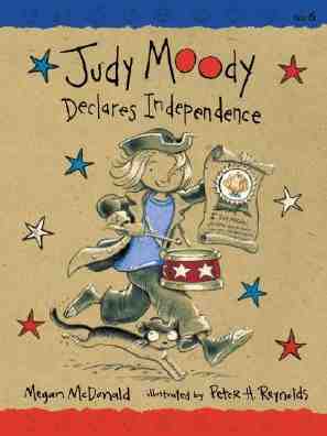 Judy Moody y La Declaracion de Independencia - Judy Moody Declares Independence, Del Sol Books