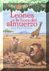 Leones a la hora del almuerzo - Lions at Lunchtime, Del Sol Books