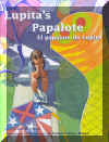 El papalote de Lupita - Lupitas Papalote, Del Sol Books