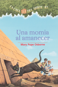 Una momia al amanecer - Mummies in the Morning, Del Sol Books