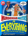 Murderous Maths of Everything, Murderous Maths, Horrible Books