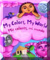 Mis colores mi mundo - My Colors My World