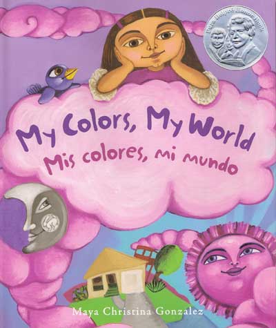 Mis colores mi mundo - My Colors My World, Del Sol Books