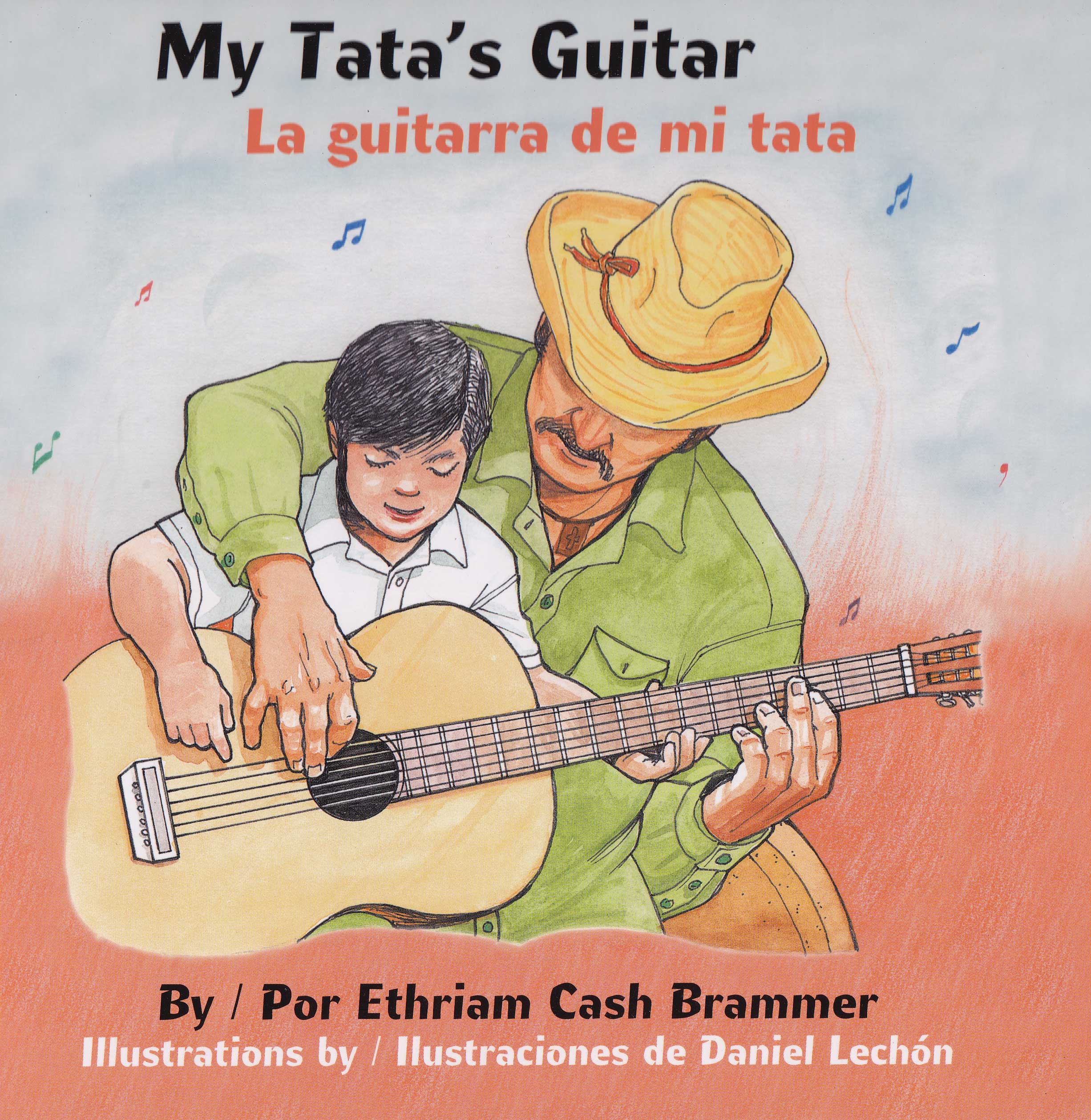 La guitarra de mi tata - My Tatas Guitar, Del Sol Books