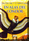 En alas del condor, On the Wings of the Condor