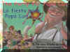 La fiesta para Papa Luis - The Party for Papa Luis, Del Sol Books