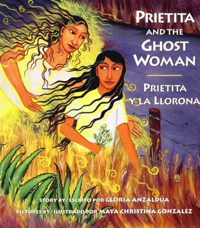 Prietita y la llorona - Prietita and the Ghost Woman, Del Sol Books