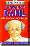 Roald Dahl and His Chocolate Factory, Del Sol Books