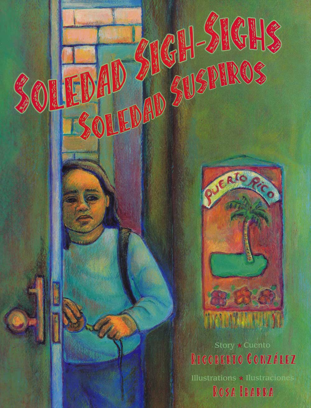 Soledad Suspiros - Soledad Sigh-Sighs, Del Sol Books