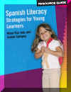 Spanish Literacy Strategies for Young Learners, Del Sol Books