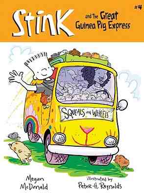 Stink y el Gran Expreso del Cobaya - Stink and the Great Guinea Pig Express, Del Sol Books