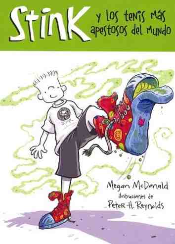 Stink y los tenis mas apestosos del mundo - Stink and the Worlds Worst Super Stinky Sneakers, Del Sol Books