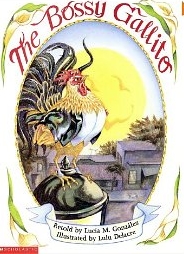 El Gallo de Bodas - The Bossy Gallito, Del Sol Books