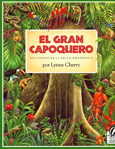 El Gran Capoquero, The Great Kapok Tree, Del Sol Books