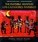 Los cazadores invisibles - The Invisible Hunters