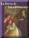La tierra de las adivinanzas - The Land of the Riddles, Del Sol Books