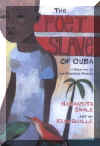 The Poet Slave of Cuba, Del Sol Books