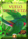 Vuelo del quetzal, The Quetzals Journey