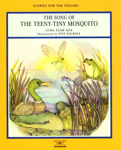 El canto del mosquito, The Song of the Teeny Tiny Mosquito, Del Sol Books